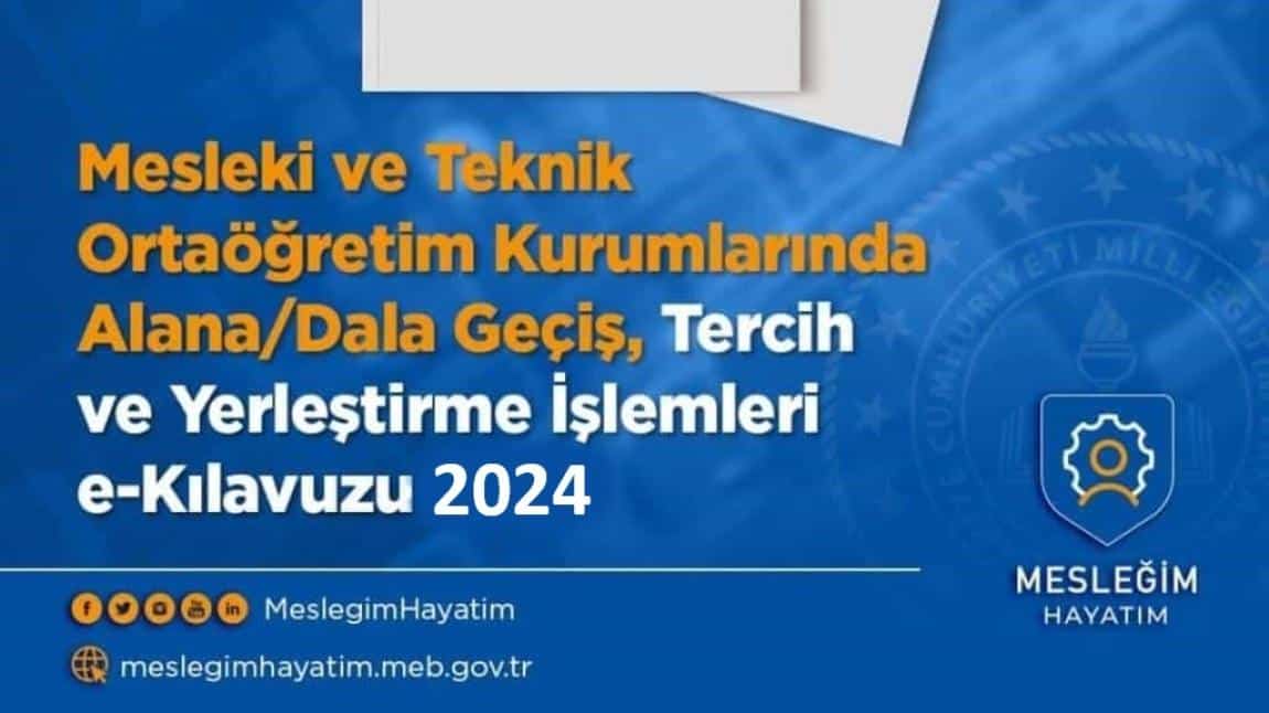 MTOK Alana/Dala Geçiş, Tercih ve Yerleştirme İşlemleri-2024